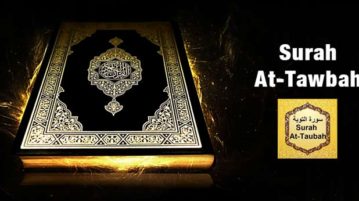 Surah Taubah – Countless Blessings, History, Wazaaif and Super Virtues