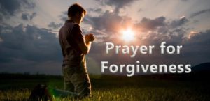 prayer for forgiveness