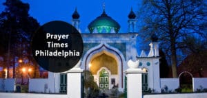 Prayer Times Philadelphia