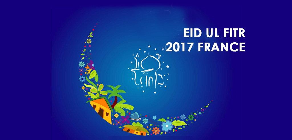 eid ul fitr 2017 france