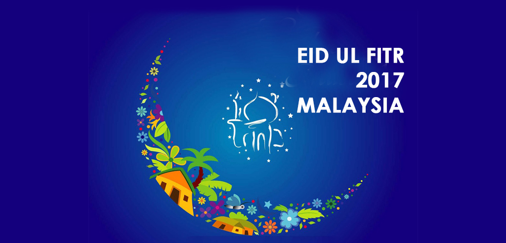 eid ul fitr 2017 malaysia