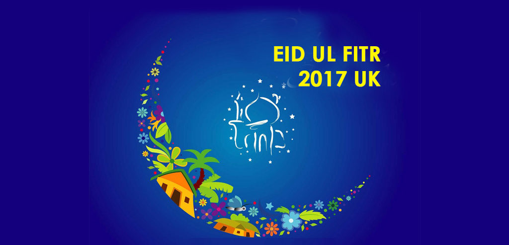 eid ul fitr 2018 in uk