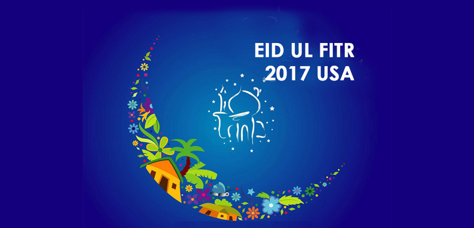 eid ul fitr 2017 usa