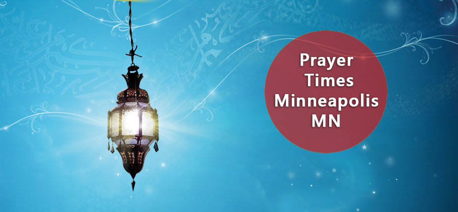prayer times Minneapolis MN