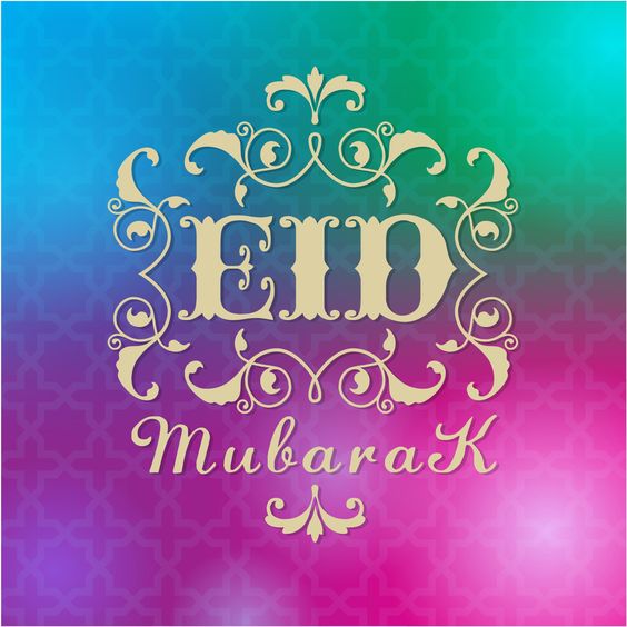 Happy Eid Mubarak pictures